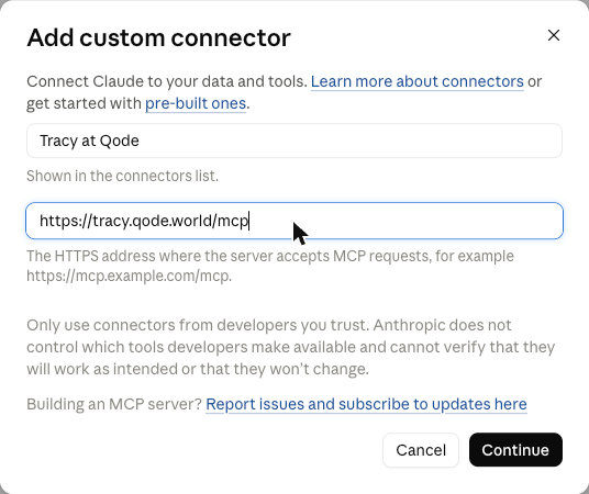 Custom connector named Tracy at Qode with https://tracy.qode.world/mcp as the server URL and a Continue button.